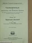 Langenscheidts Taschenwörterbuch der spanischen und deutschen Sprache I-II. (gótbetűs)