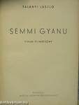 Semmi gyanu