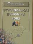 Csongrád megye statisztikai évkönyve 2002