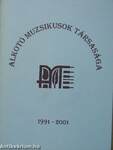 Alkotó Muzsikusok Társasága 1991-2001