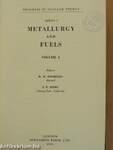 Metallurgy and Fuels I.