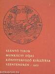 Szántó Tibor Munkácsy díjas könyvtervező kiállítása Szentendrén