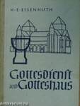 Gottesdienst und Gotteshaus