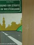 Rund um Städte in Westungarn