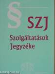 Szolgáltatások Jegyzéke 2003