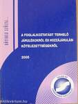 A foglalkoztatást terhelő járulékokról és hozzájárulási kötelezettségekről