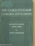 Die Gemäldesammlungen Münchens