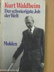 Der schwierigste Job der Welt