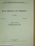 Acta Physica et Chemica Tomus XXXI. Fasciculi 1-2.