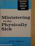Ministering to the Physically Sick
