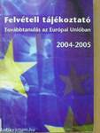 Felvételi tájékoztató 2004-2005