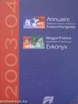 Magyar-Francia Kereskedelmi és Iparkamara Évkönyv 2003-04