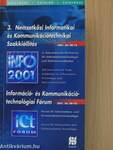 3. Nemzetközi Informatikai és Kommunikációtechnikai Szakkiállítás/Információ- és Kommunikációtechnológiai Fórum