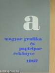 A Magyar Grafika és Papíripar Évkönyve 1967