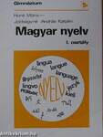 Magyar nyelv I.