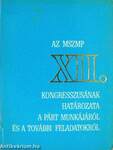 Az MSZMP XII. kongresszusának határozata a párt munkájáról és a további feladatokról (minikönyv) (számozott)