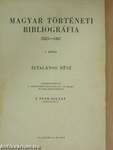 Magyar történeti bibliográfia 1825-1867 I.