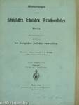 Mittheilungen aus den Königlichen technischen Versuchsanstalten zu Berlin 1884/1. (gótbetűs)