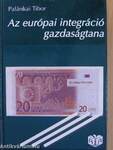 Az európai integráció gazdaságtana