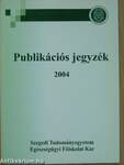 Publikációs jegyzék 2004