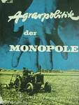 Agrarpolitik der Monopole