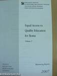 Equal Access to Quality Education for Roma Volume 2