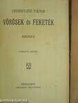 Vörösek és Feketék I-III.