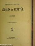 Vörösek és Feketék I-III.