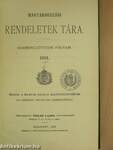 Magyarországi rendeletek tára 1901. I-II.