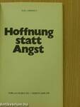 Hoffnung statt Angst