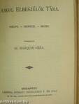 Kohlhaas Mihály/Coppélia-Antónia/A zarándok-út/Egy fiu szenvedése/A szimuláns/Angol elbeszélők tára/Muszkák foglya/Indiai történetek