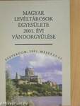 Magyar Levéltárosok Egyesülete 2001. évi vándorgyűlése