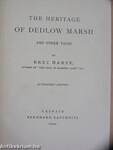 The heritage of Dedlow Marsh and other tales