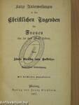 Kurze Unterweisungen in den Christlichen Tugenden für Frauen die in der Welt Leben (Gótbetűs)