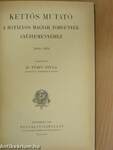 Kettős mutató a hatályos magyar törvények gyüjteményéhez 1000-1914.