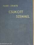 Csukott szemmel