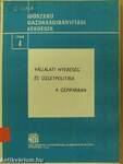 Vállalati nyereség és üzletpolitika a gépiparban