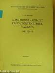 A mai orosz-szovjet próza történetének vázlata 1945-1970