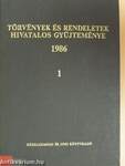 Törvények és rendeletek hivatalos gyűjteménye 1986. 1-2.