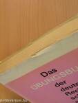 Das Übungsbuch der deutschen Rechtschreibung 3.