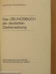 Das Übungsbuch der deutschen Zeichensetzung