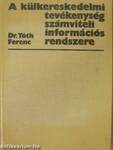 A külkereskedelmi tevékenység számviteli információs rendszere