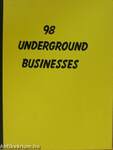 98 Underground Businesses