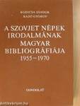 A szovjet népek irodalmának magyar bibliográfiája 1955-1970 II. (töredék)