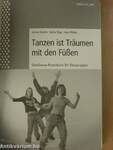 Tanzen ist Träumen mit den Füße - CD-vel