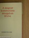 Harmincöt év a szabadság útján/A Magyar Szocialista Munkáspárt programnyilatkozata/A Magyar Kommunista Mozgalom 60 éve (minikönyv) (számozott)