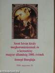 Szent István király megkoronázásának és a keresztény magyar államiság 1000. évének ünnepi liturgiája