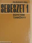 Sebészet 1.