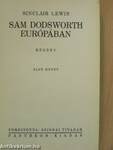 Sam Dodsworth Európában I-II.