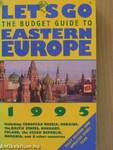 Let's Go: The Budget Guide to Eastern Europe 1995